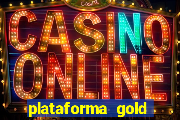 plataforma gold slots paga mesmo