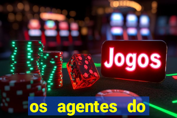 os agentes do destino online dublado assistir os agentes do destino dublado online