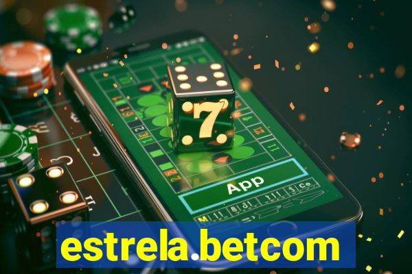 estrela.betcom