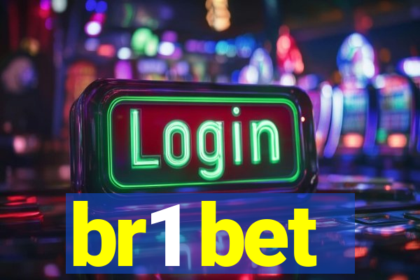 br1 bet