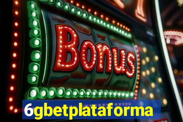 6gbetplataforma