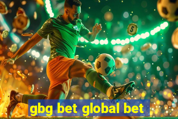 gbg bet global bet