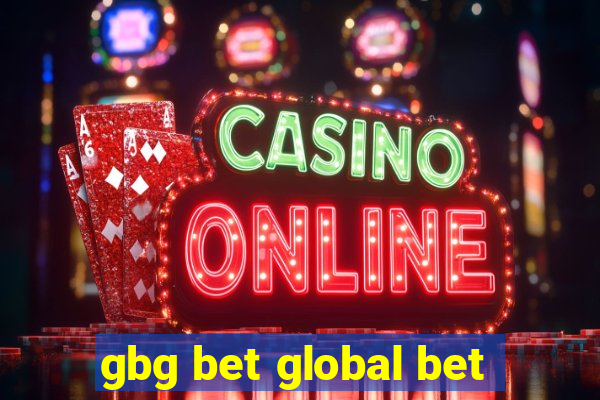 gbg bet global bet