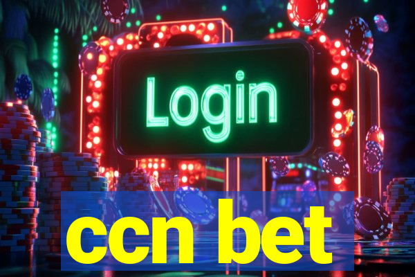 ccn bet