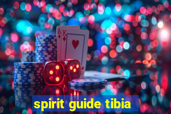 spirit guide tibia