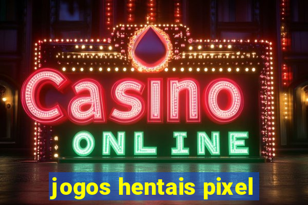 jogos hentais pixel