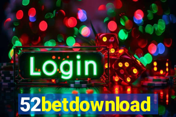 52betdownload