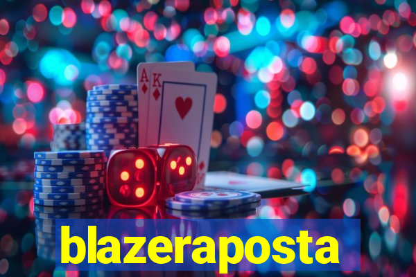 blazeraposta