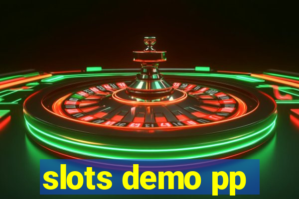 slots demo pp