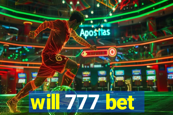 will 777 bet