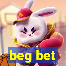 beg bet