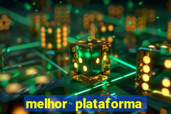 melhor plataforma para jogar fortune tiger