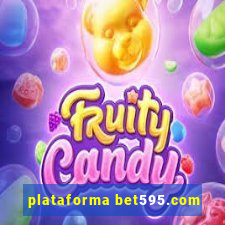 plataforma bet595.com