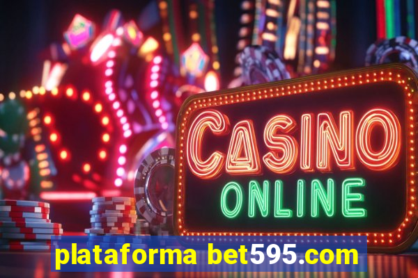 plataforma bet595.com