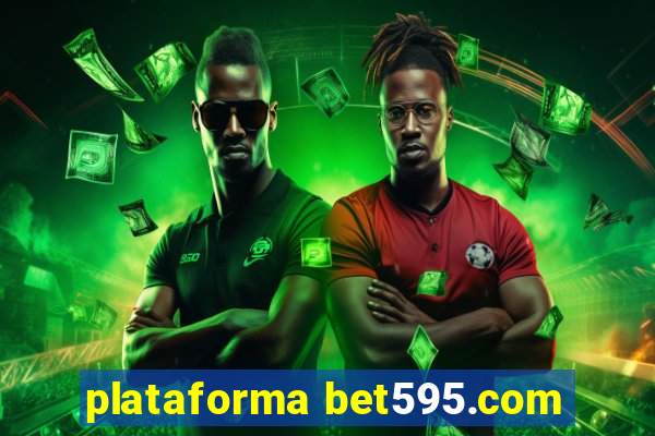 plataforma bet595.com