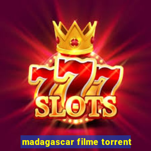 madagascar filme torrent