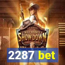 2287 bet