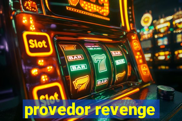 provedor revenge