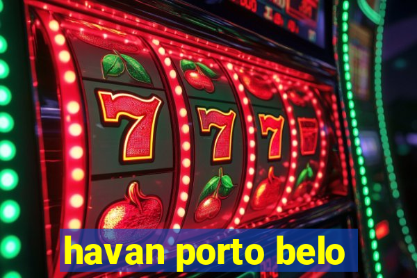 havan porto belo