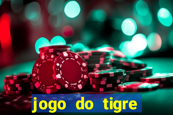 jogo do tigre verdade ou mentira