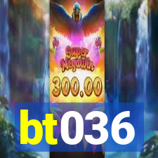 bt036