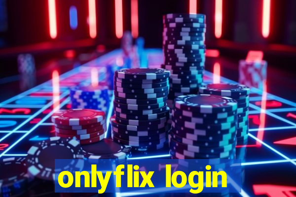 onlyflix login