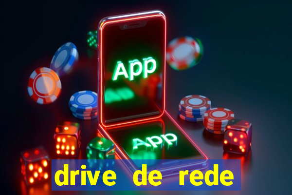 drive de rede windows 7