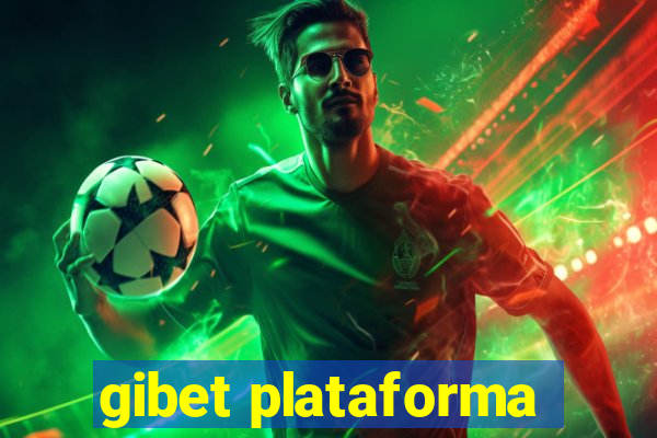 gibet plataforma