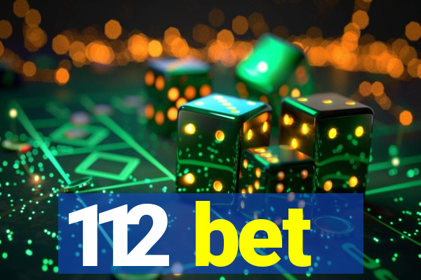 112 bet