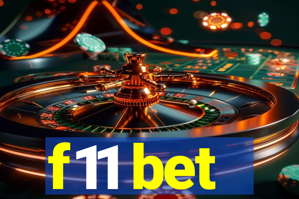 f11 bet