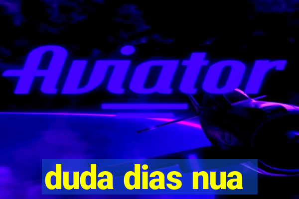 duda dias nua