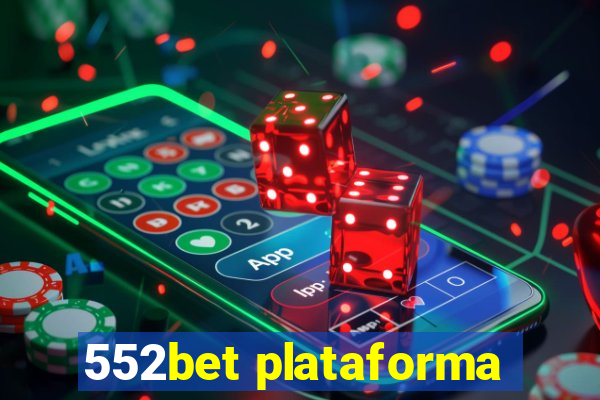 552bet plataforma