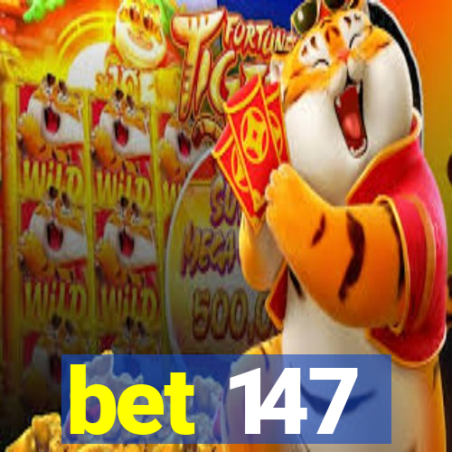 bet 147