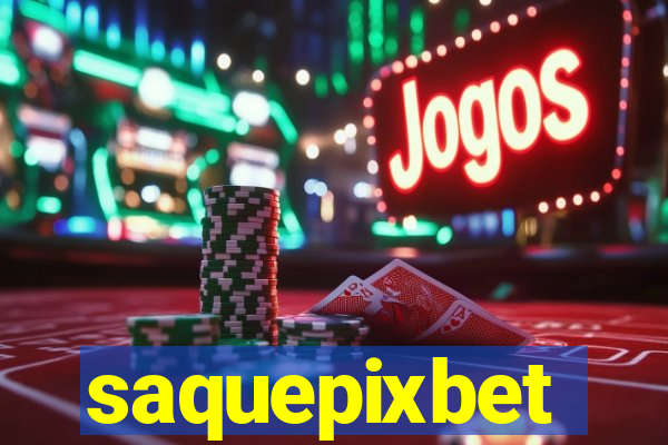 saquepixbet