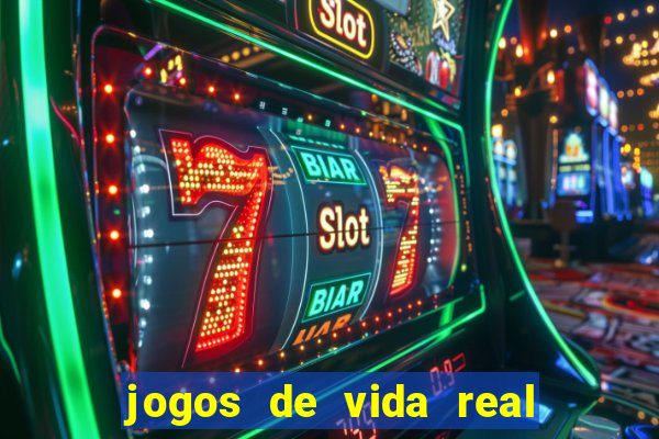 jogos de vida real na escola