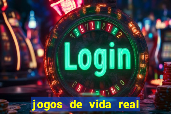 jogos de vida real na escola