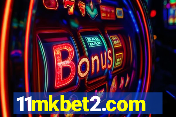 11mkbet2.com