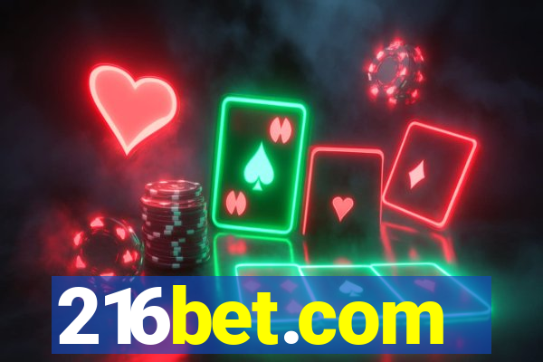 216bet.com