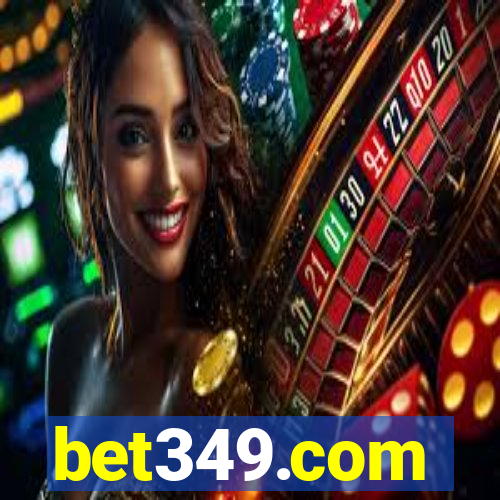 bet349.com