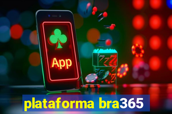 plataforma bra365