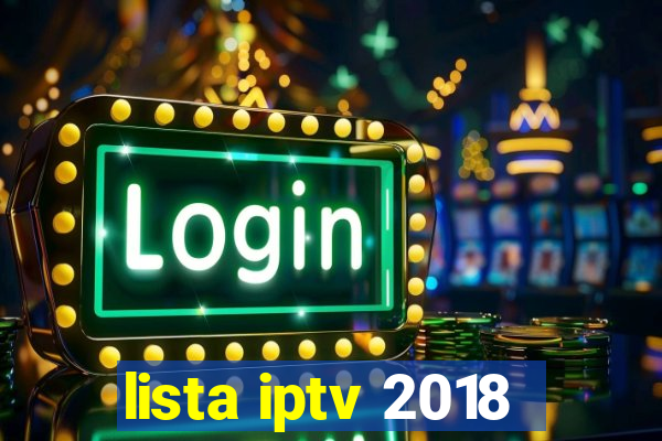 lista iptv 2018