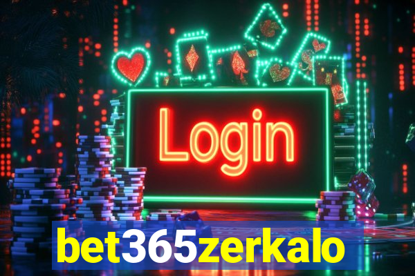 bet365zerkalo