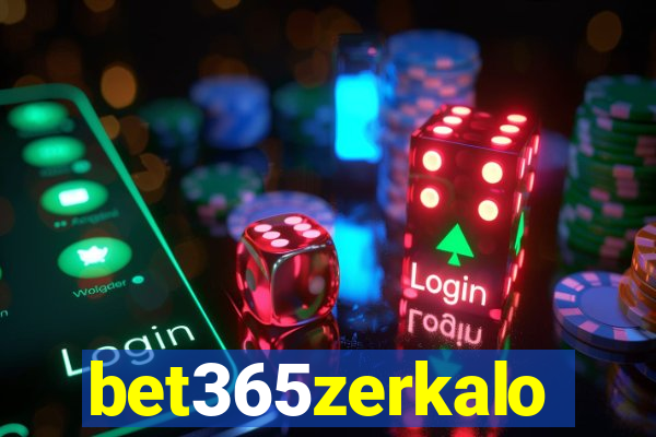 bet365zerkalo