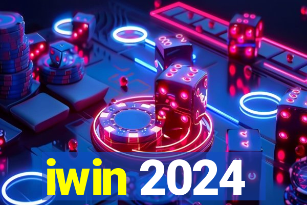 iwin 2024