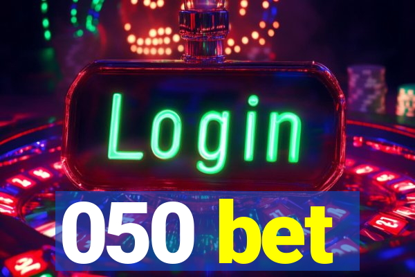 050 bet