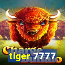 tiger 7777