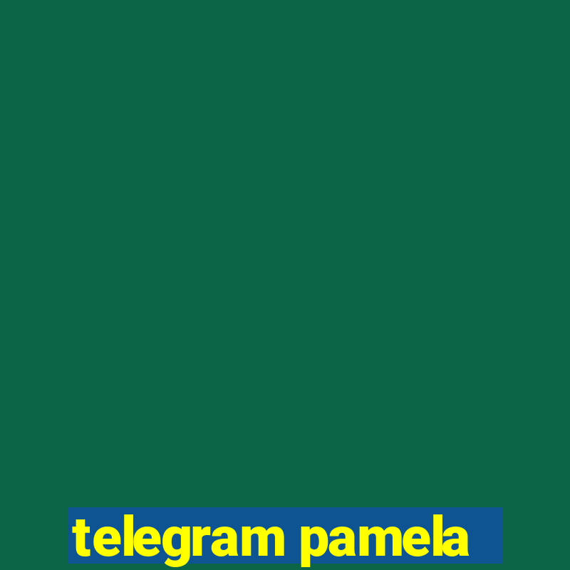 telegram pamela