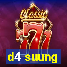 d4 suung