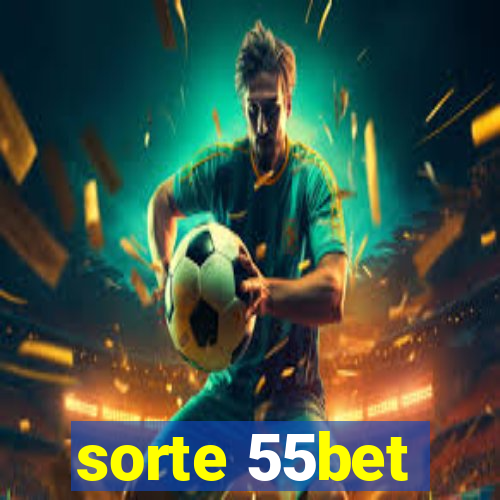 sorte 55bet