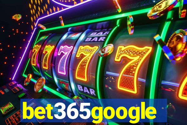 bet365google